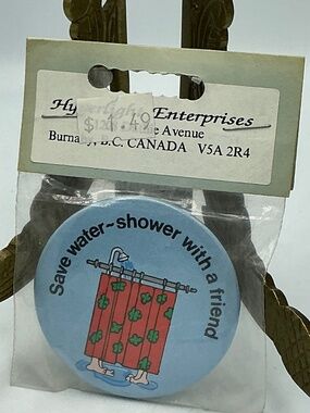 Vintage Pin Button Save Water Shower With A Friend Hyperlight